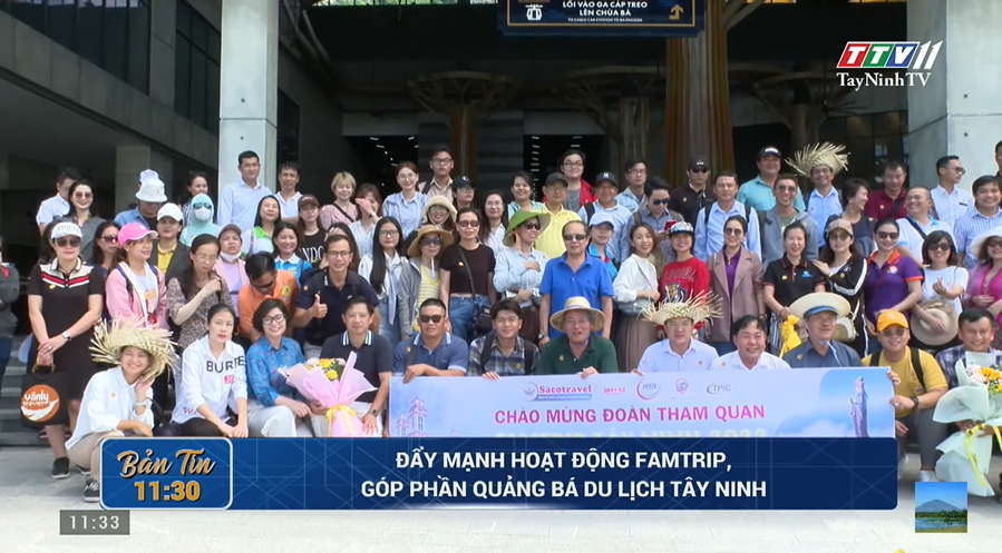 Đẩy mạnh hoạt động Famtrip, góp phần quảng bá du lịch Tây Ninh